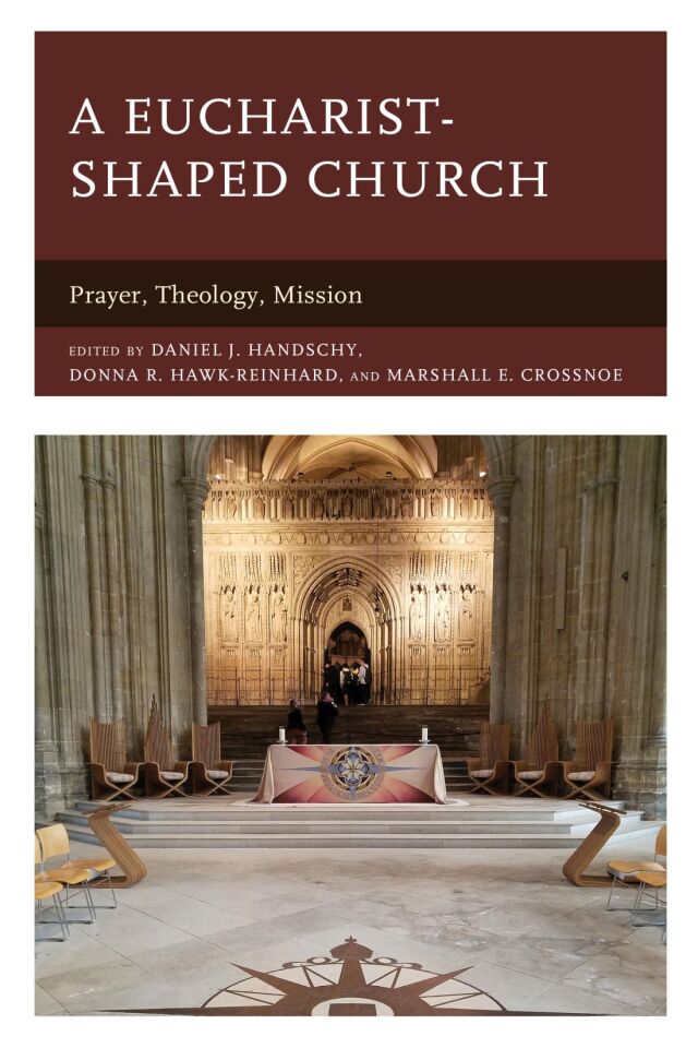A Eucharist-shaped Church