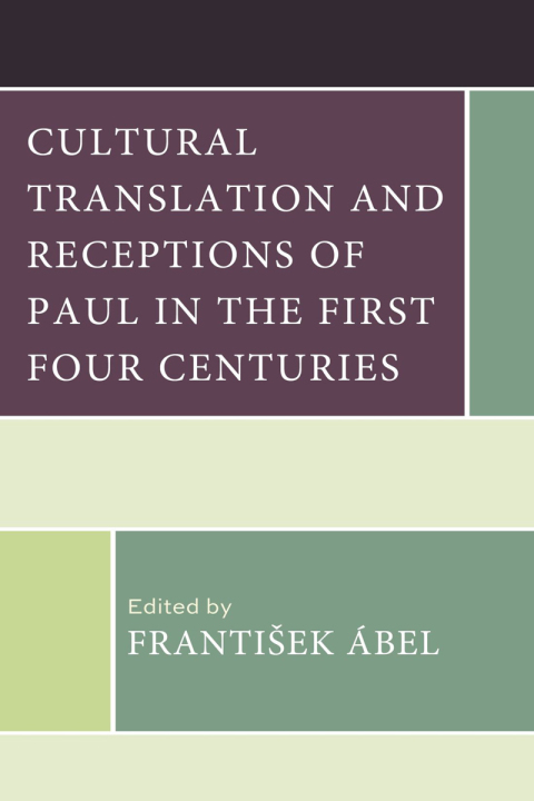 Cover image for book Cultural Translation and Receptions of Paul in the First Four Centuries