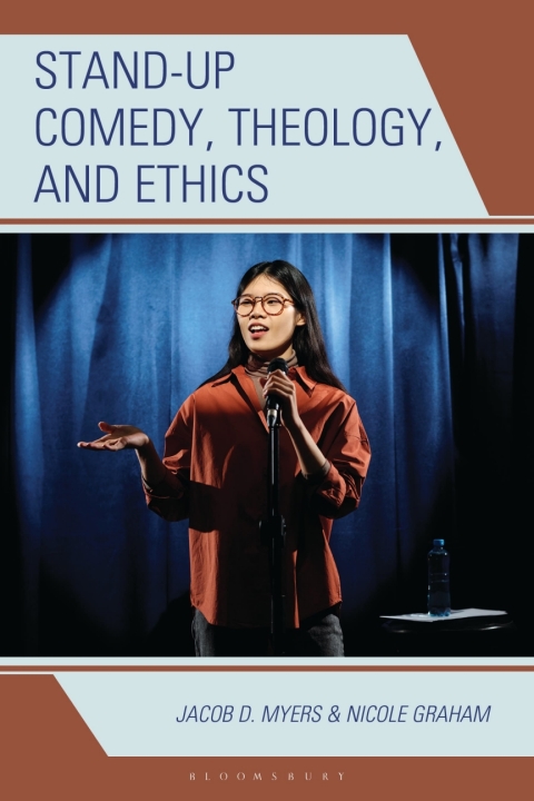 Cover image for book Stand-up Comedy, Theology, and Ethics