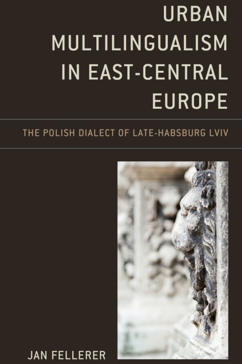 Cover image for book Urban Multilingualism in East-Central Europe