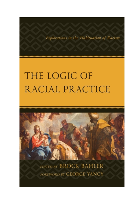 Cover image for book The Logic of Racial Practice