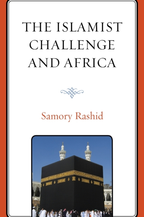 Cover image for book The Islamist Challenge and Africa
