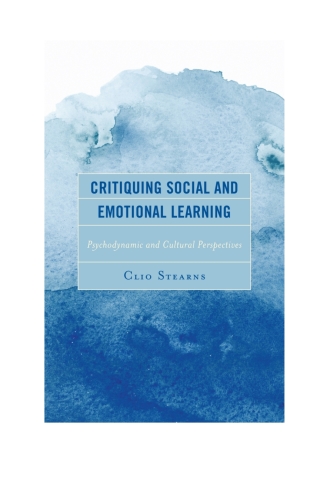 Critiquing Social and Emotional Learning