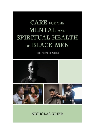 Care for the Mental and Spiritual Health of Black Men
