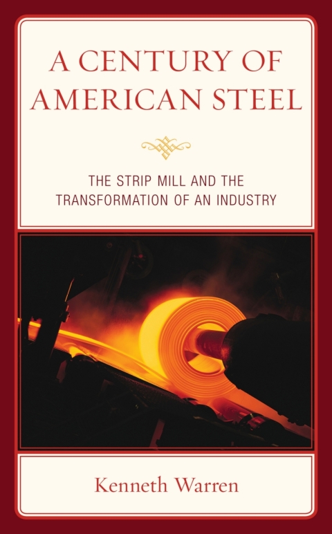 Cover image for book A Century of American Steel