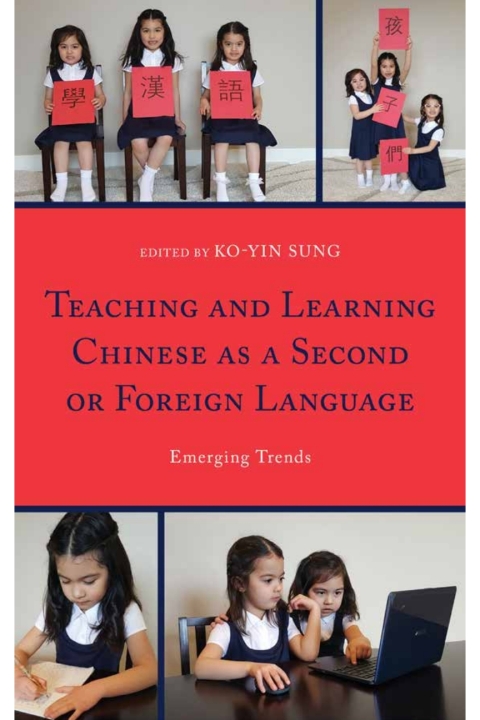 Cover image for book Teaching and Learning Chinese as a Second or Foreign Language