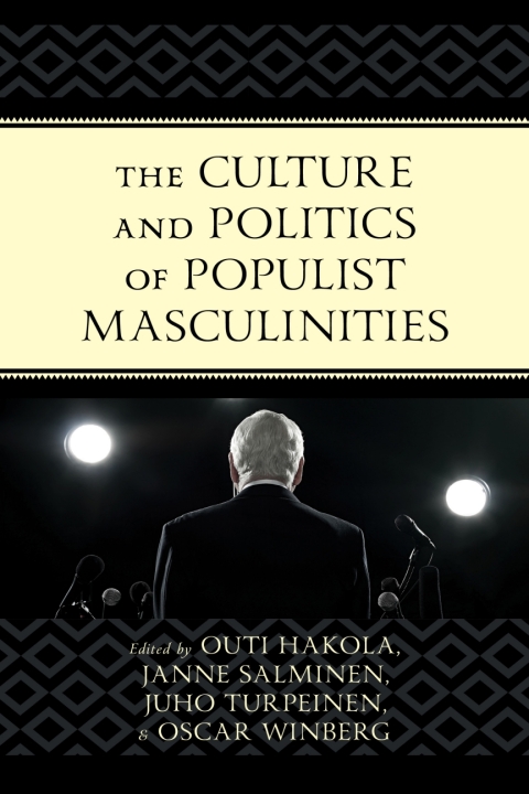 Cover image for book The Culture and Politics of Populist Masculinities