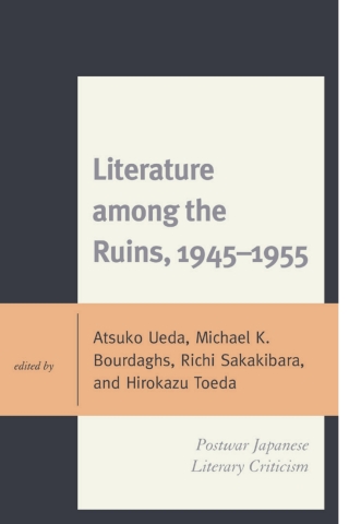 Literature among the Ruins, 1945–1955