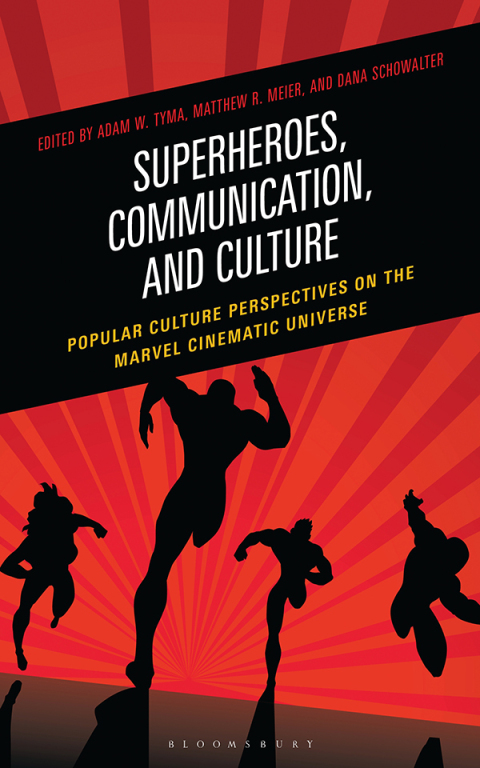 Cover image for book Superheroes, Communication, and Culture