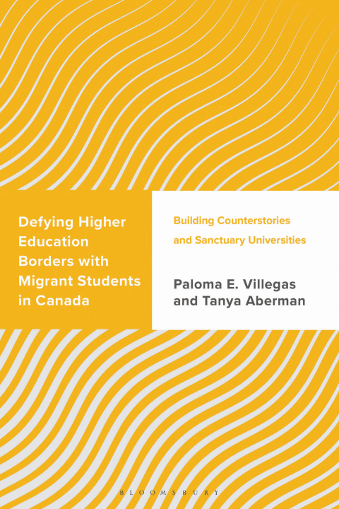 Cover image for book Defying Higher Education Borders with Migrant Students in Canada