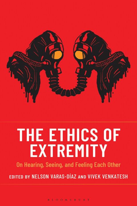 Cover image for book The Ethics of Extremity