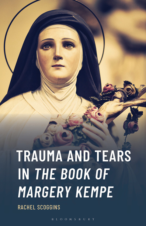 Cover image for book Trauma and Tears in The Book of Margery Kempe