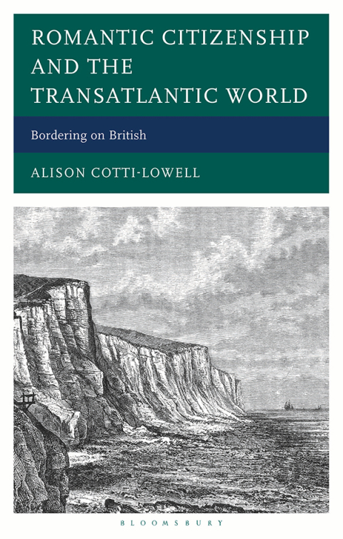Cover image for book Romantic Citizenship and the Transatlantic World
