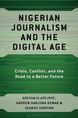 Nigerian Journalism and the Digital Age