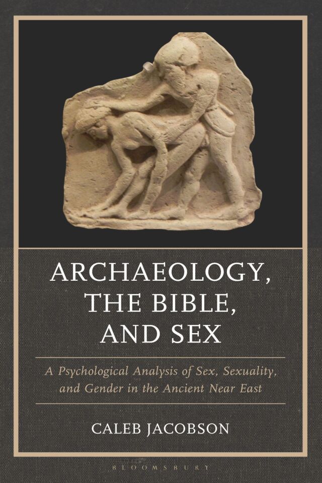 Archaeology, the Bible, and Sex