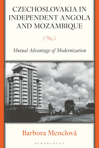 Czechoslovakia in Independent Angola and Mozambique