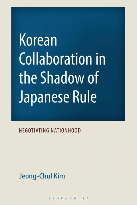 Cover image for book Korean Collaboration in the Shadow of Japanese Rule
