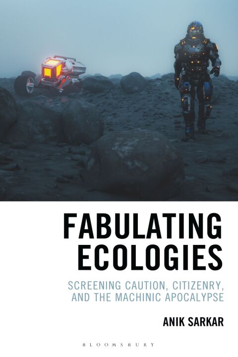 Cover image for book Fabulating Ecologies