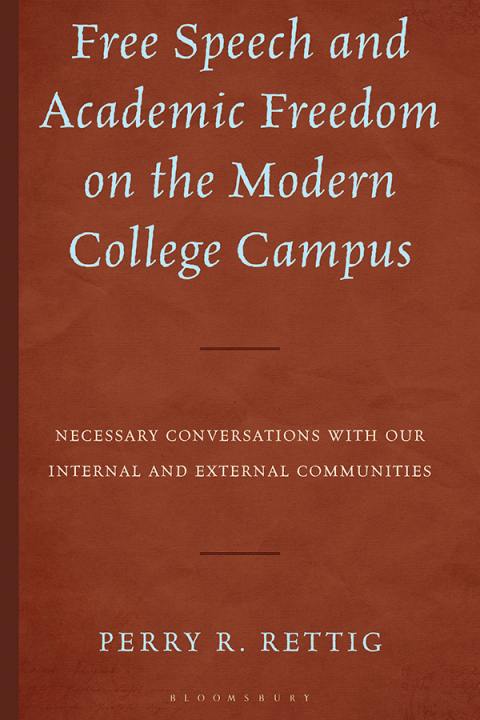 Cover image for book Free Speech and Academic Freedom on the Modern College Campus