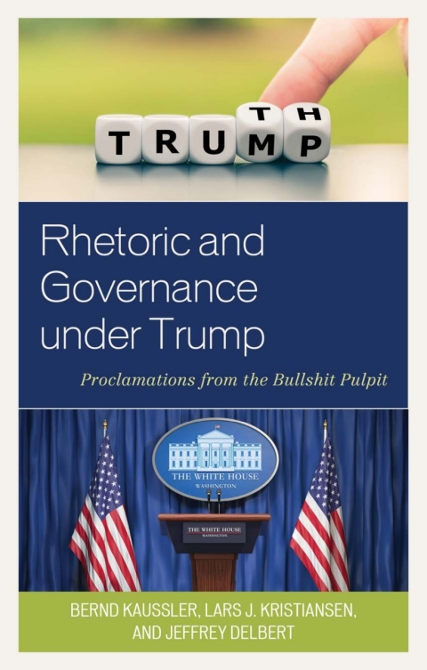 Cover image for book Rhetoric and Governance under Trump