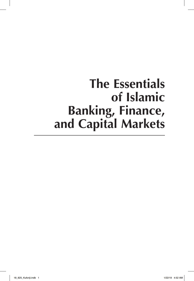 The Essentials of Islamic Banking, Finance, and Capital Markets