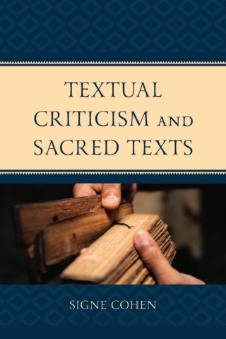 Textual Criticism and Sacred Texts