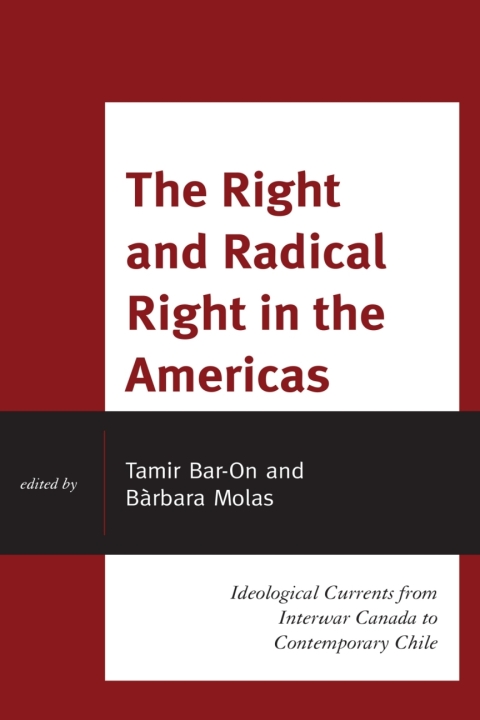Cover image for book The Right and Radical Right in the Americas