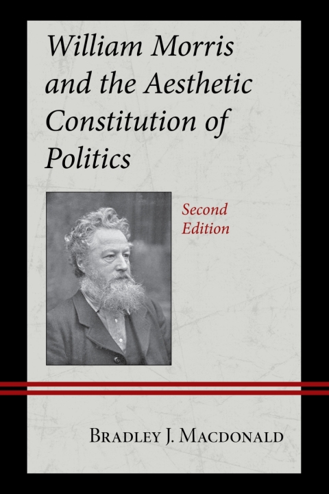 Cover image for book William Morris and the Aesthetic Constitution of Politics