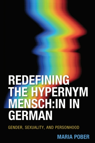 Redefining the Hypernym Mensch:in in German
