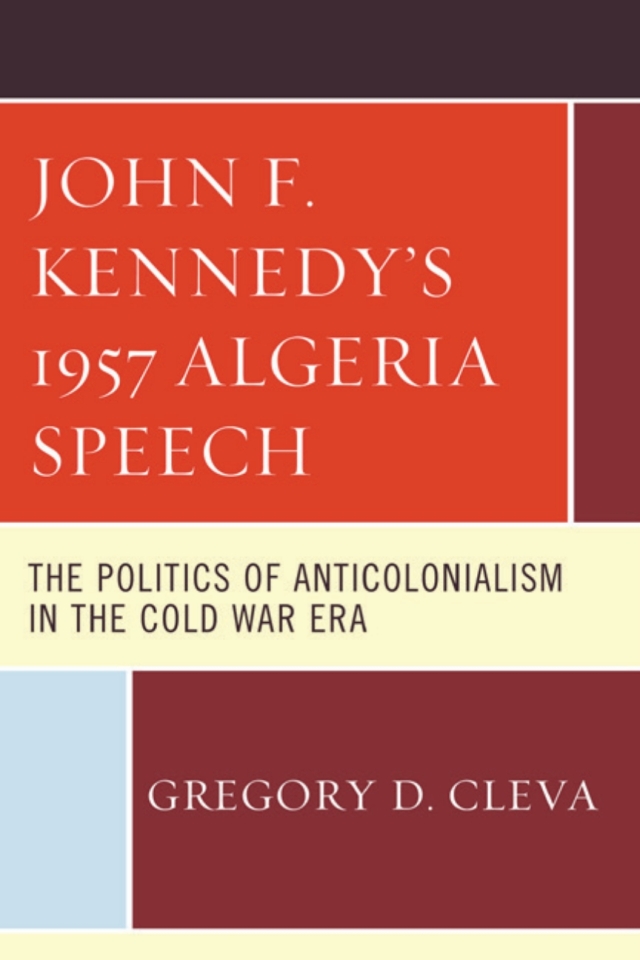 John F. Kennedy's 1957 Algeria Speech