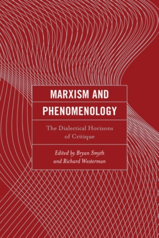 Marxism and Phenomenology