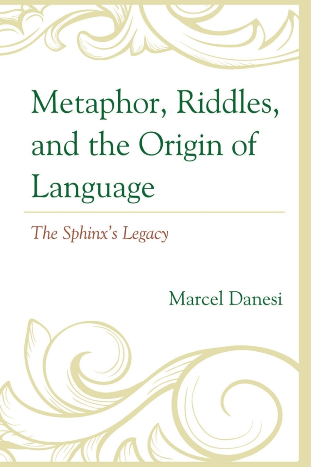 Metaphor, Riddles, and the Origin of Language