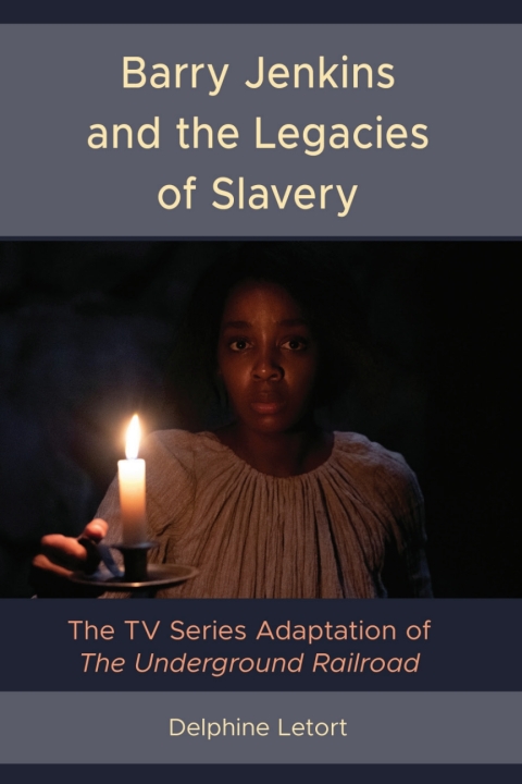 Cover image for book Barry Jenkins and the Legacies of Slavery