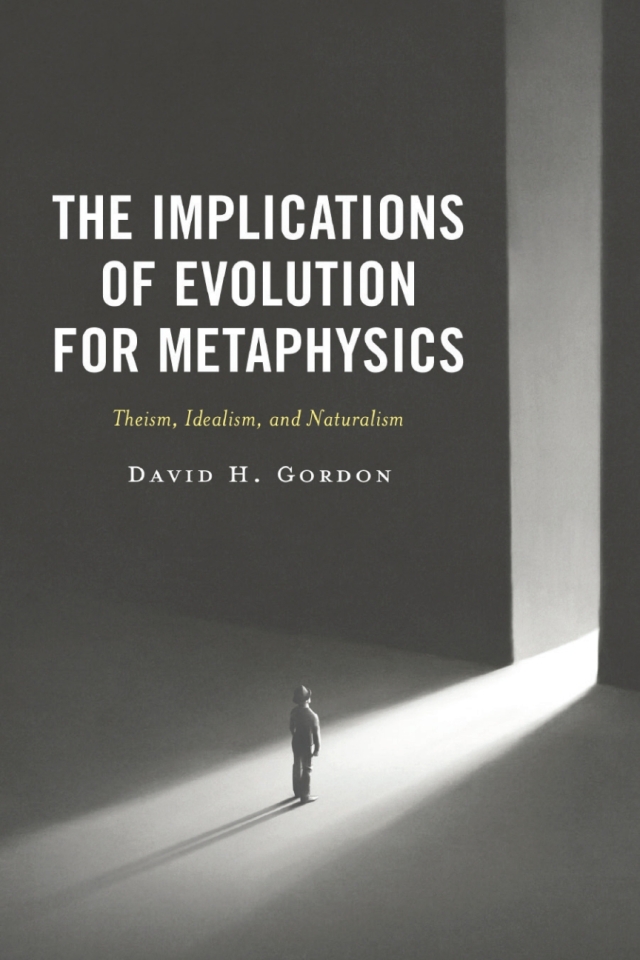The Implications of Evolution for Metaphysics