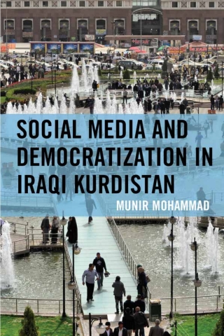 Social Media and Democratization in Iraqi Kurdistan