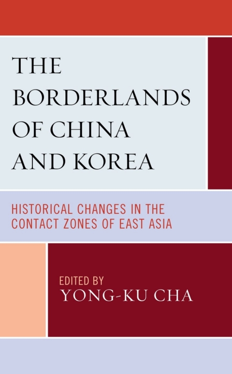 Cover image for book The Borderlands of China and Korea