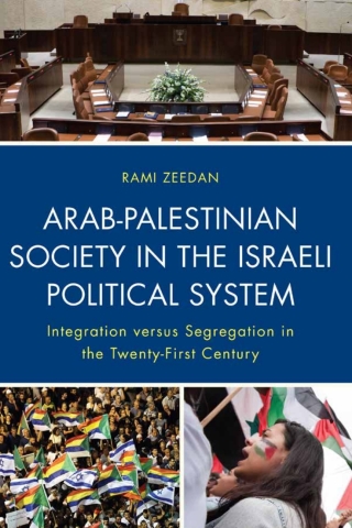 Arab-Palestinian Society in the Israeli Political System