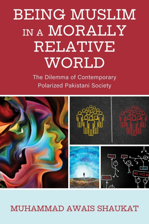 Cover image for book Being Muslim in a Morally Relative World