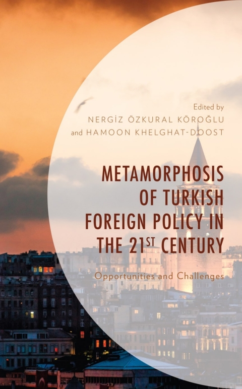Cover image for book Metamorphosis of Turkish Foreign Policy in the 21st Century