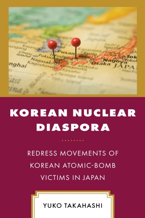Cover image for book Korean Nuclear Diaspora