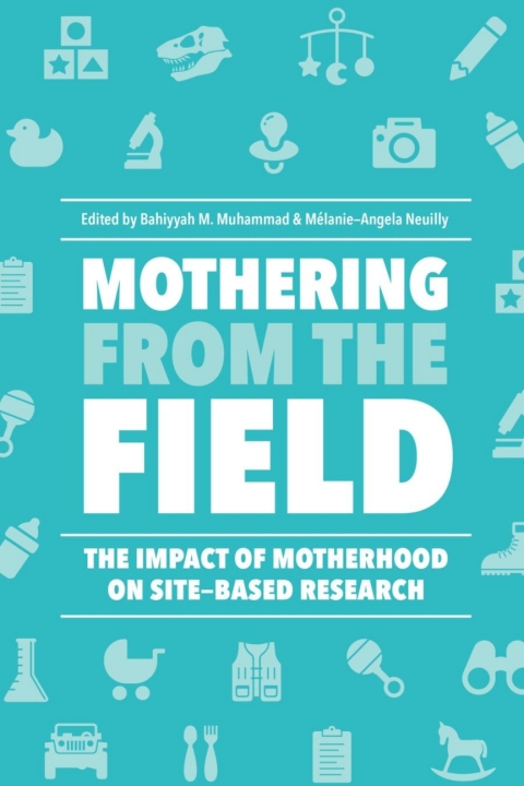 Cover image for book Mothering from the Field