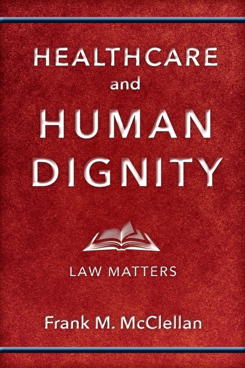 Cover image for book Healthcare and Human Dignity