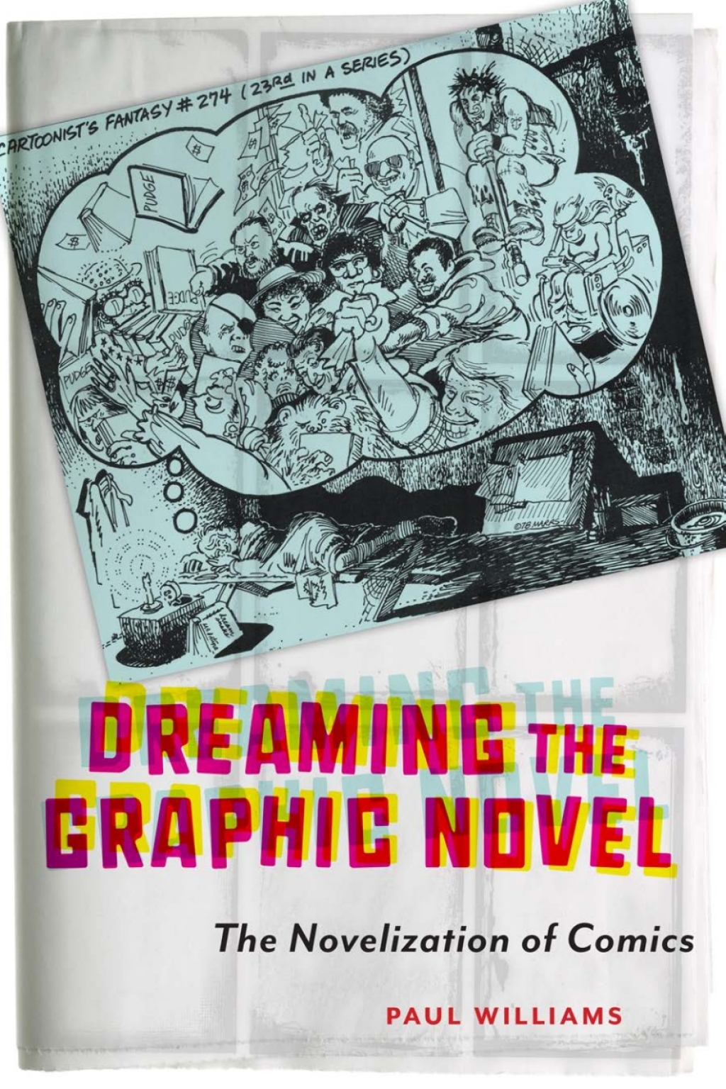 Dreaming the Graphic Novel (eBook)