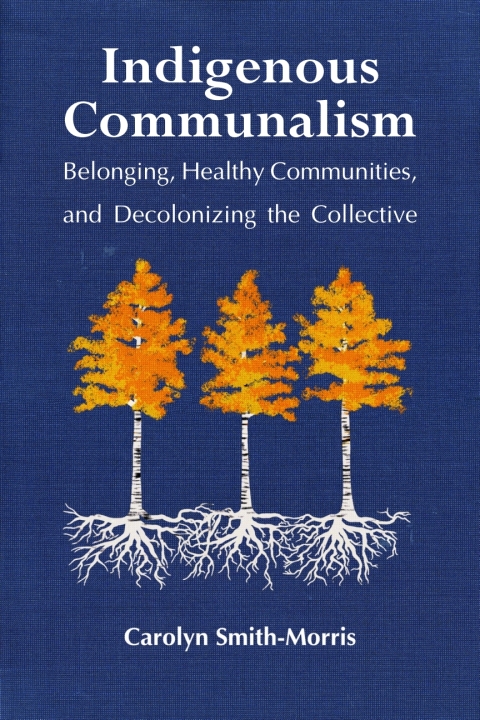 Cover image for book Indigenous Communalism