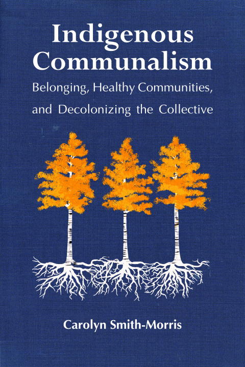 Cover image for book Indigenous Communalism