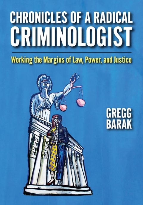 Cover image for book Chronicles of a Radical Criminologist