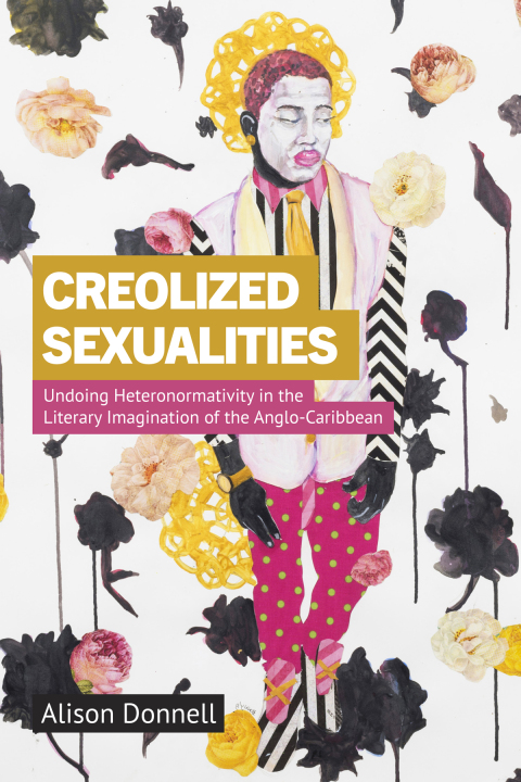 Cover image for book Creolized Sexualities