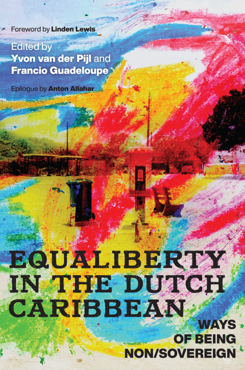 Cover image for book Equaliberty in the Dutch Caribbean