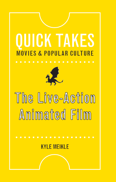 Cover image for book The Live-Action Animated Film