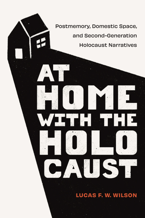 Cover image for book At Home with the Holocaust